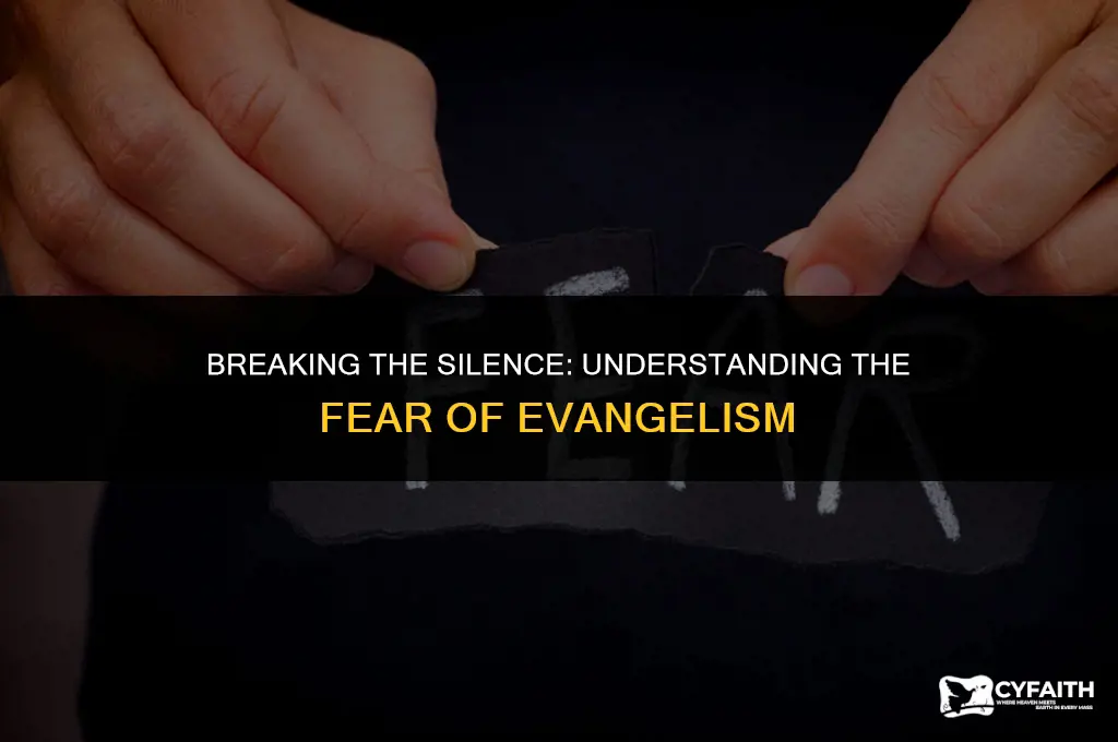 why are people afraid to evangelize