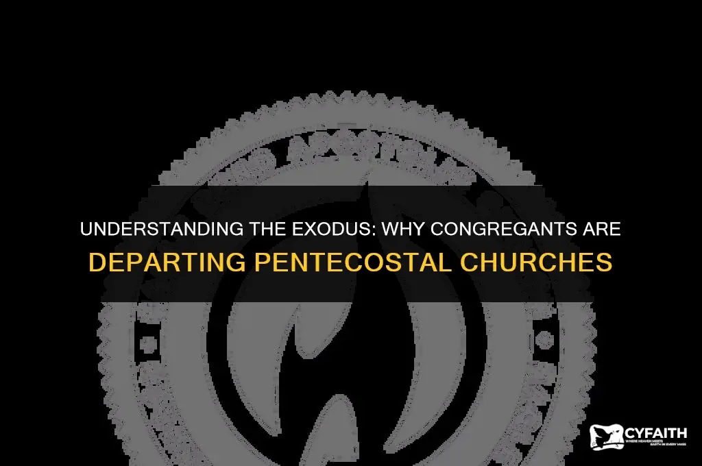 why are people leaving pentecostal churches
