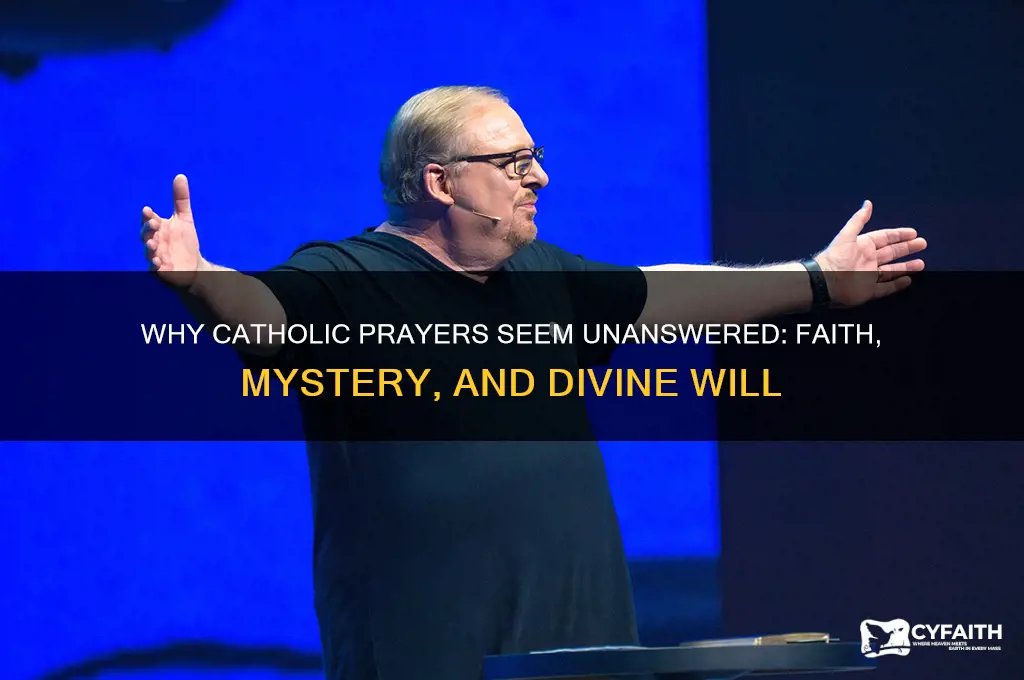why are prayers not answered catholic