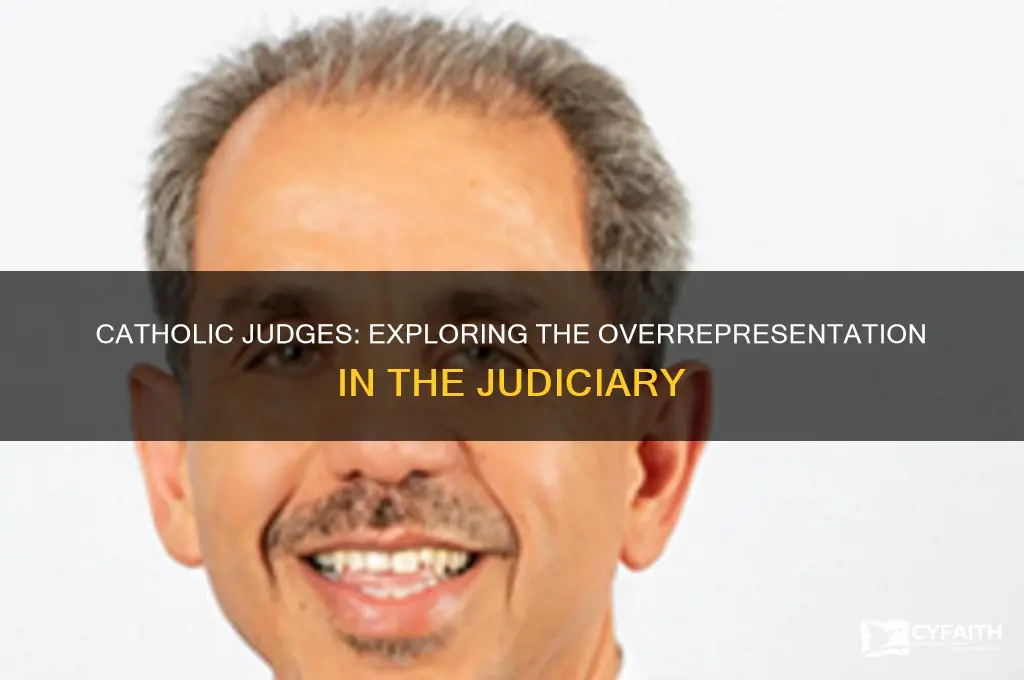 why are so many judges catholic