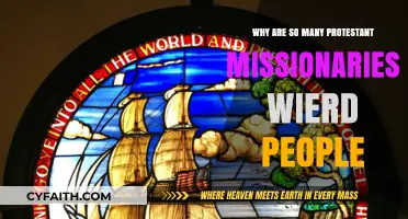 Unraveling the Quirks: Understanding Protestant Missionaries' Eccentricities