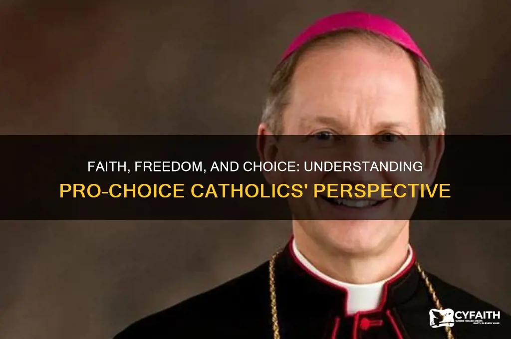 why are some catholics pro choice