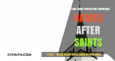 Saints in Protestant Names: Unraveling the Historical Paradox of Churches