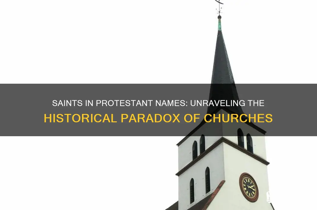 why are some protestant churches named after saints