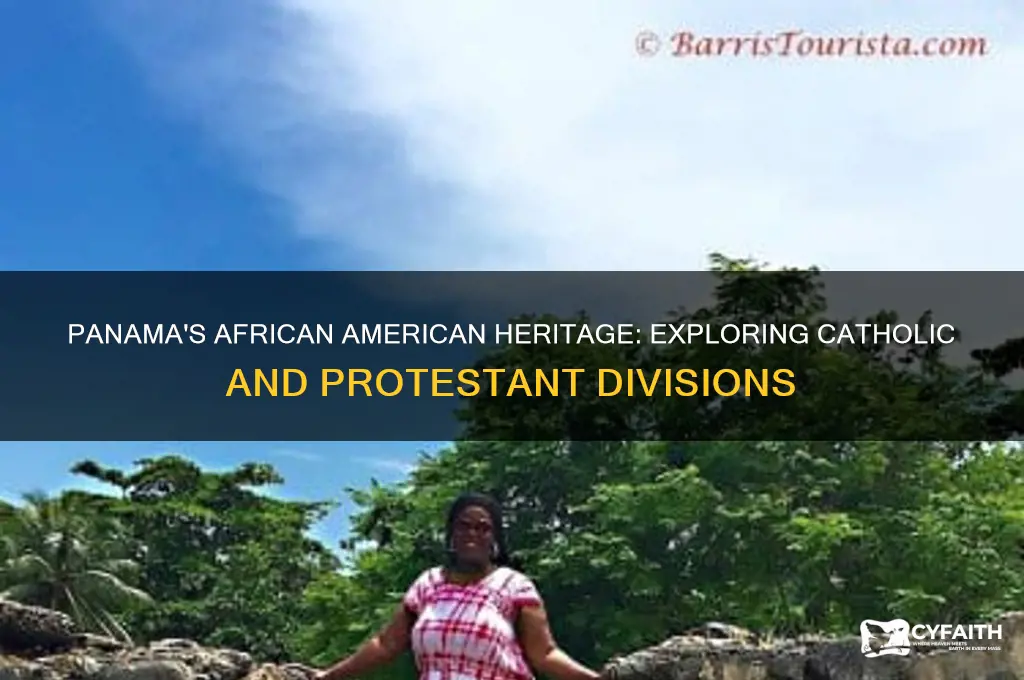 why are there catholic and protestant african americans in panama