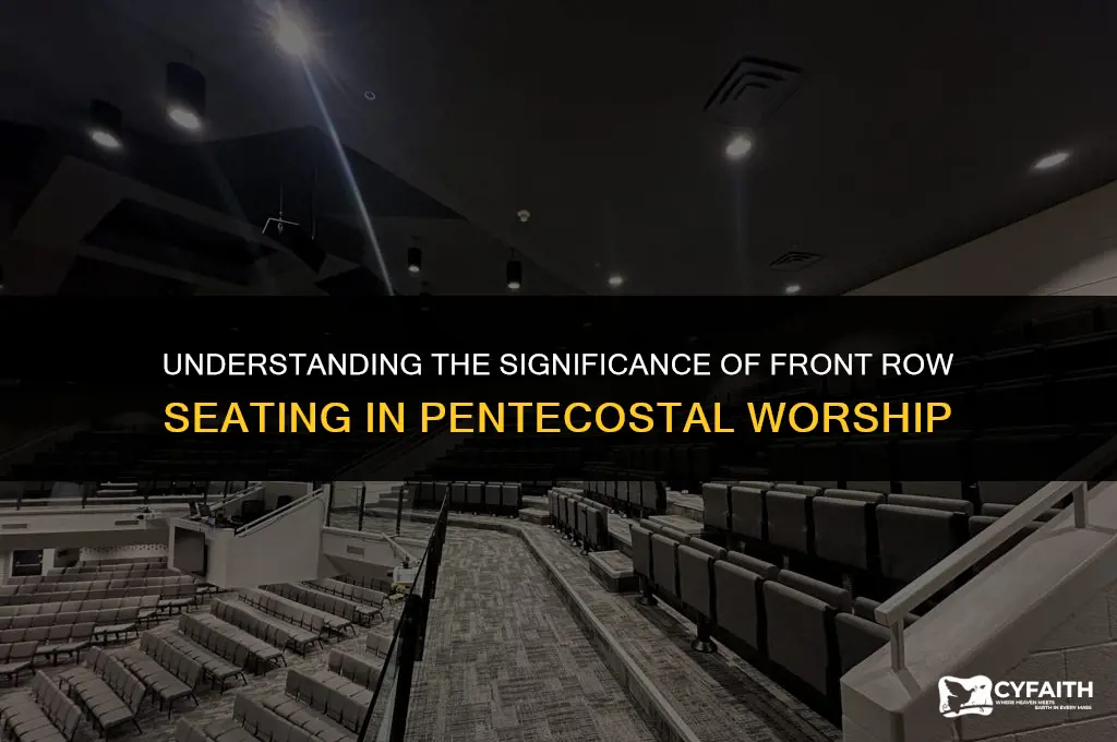 why are there chairs up front in a pentecostal church