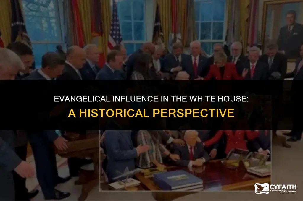 why are there so many evangelical preachers in the whitehouse