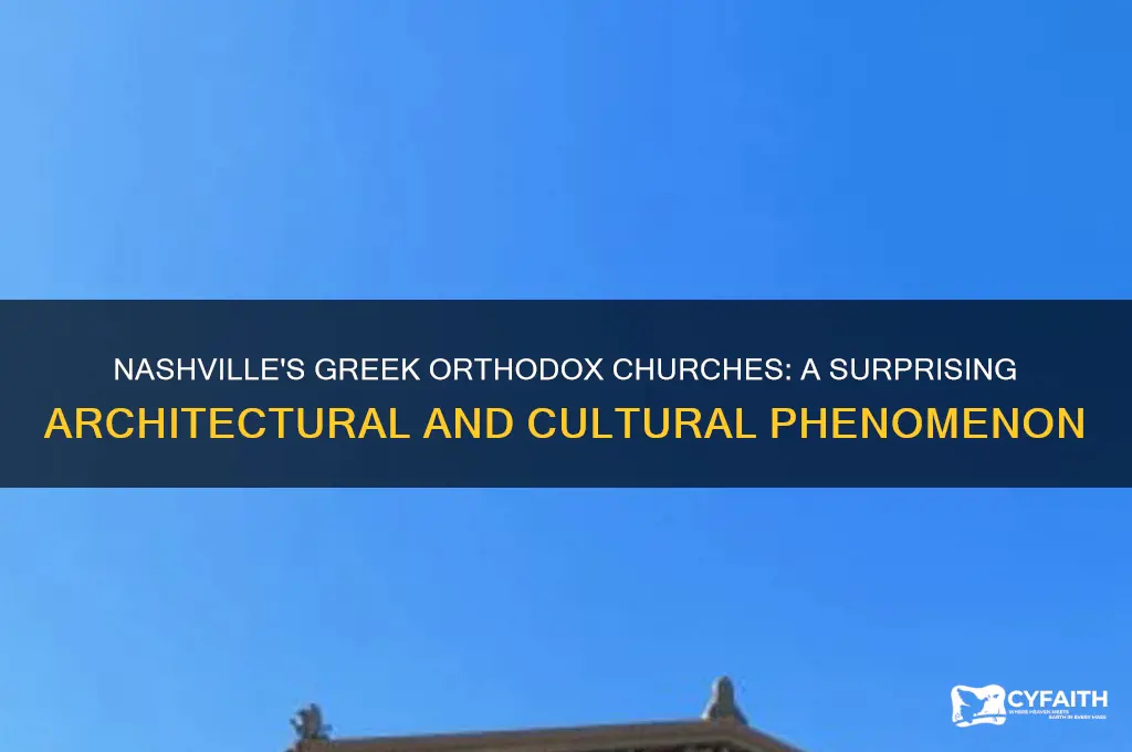 why are there so many greek orthodox churches in nashville