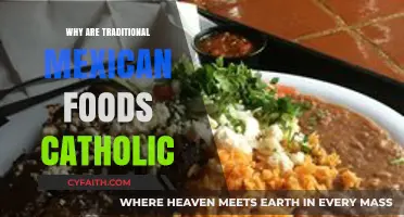 Catholic Roots in Traditional Mexican Cuisine: A Cultural Fusion