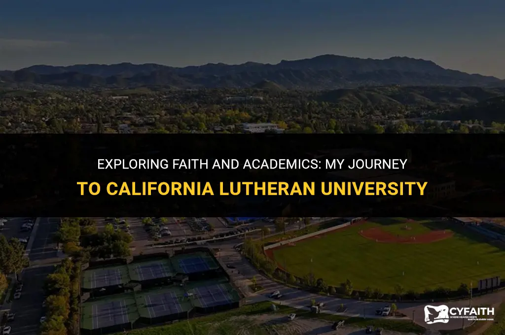 why are you interested in california lutheran university