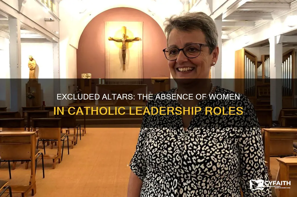 why arent women in catholic leadership