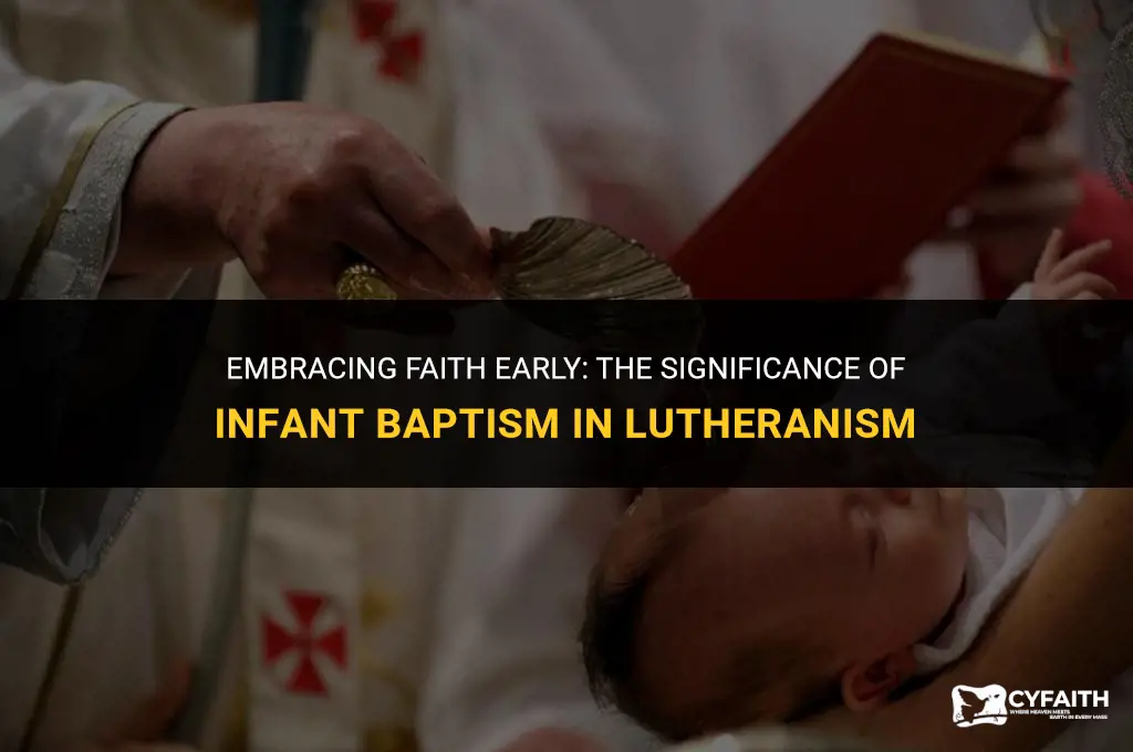 why baptize babies lutheran