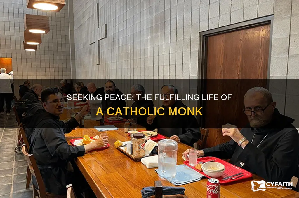 why be a catholic monk