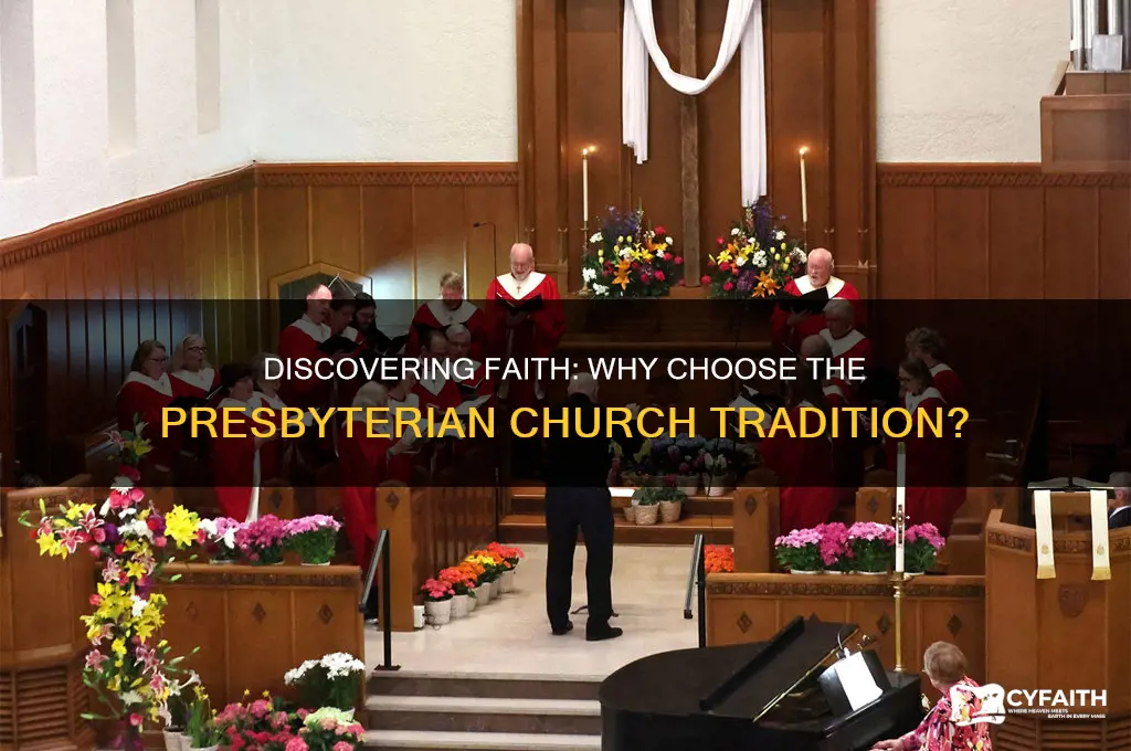 why be a presbyterian