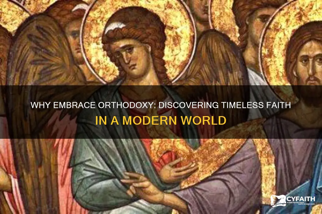 why be an orthodox christian