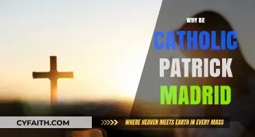 Why Be Catholic? Patrick Madrid's Compelling Case for Faith