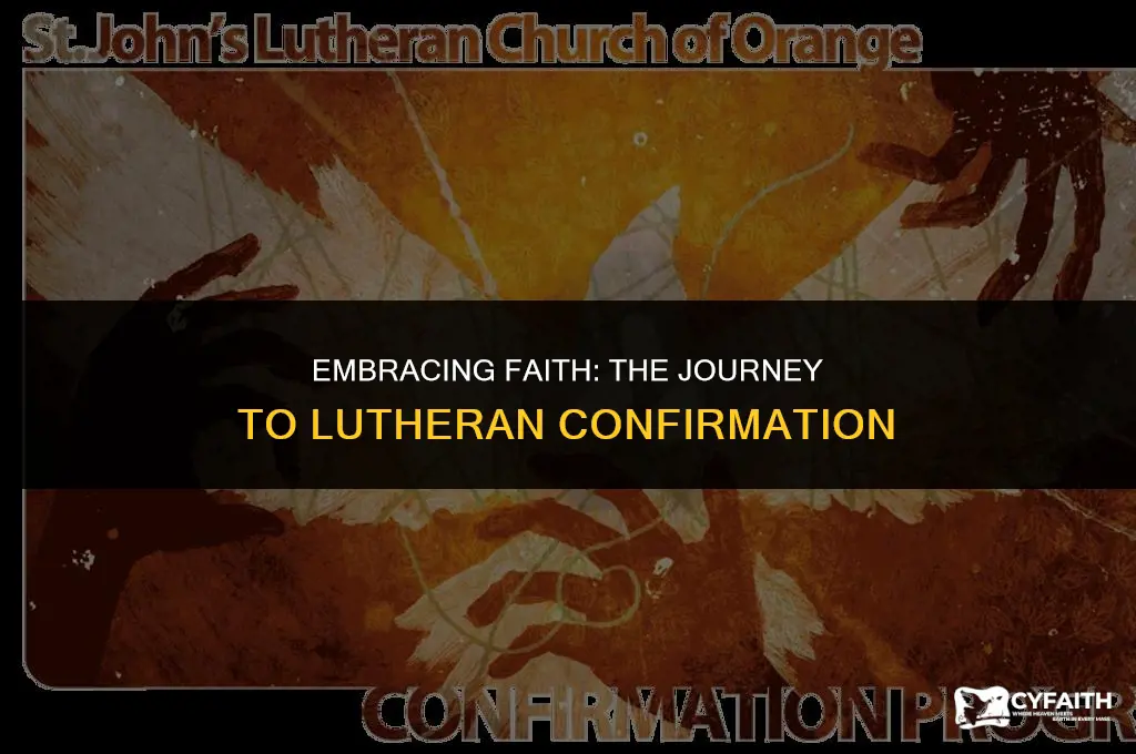 why be confirmed lutheran