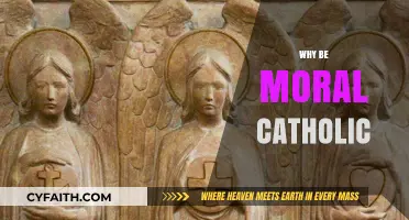 Why Embrace Morality as a Catholic: Faith, Virtue, and Purpose Explained