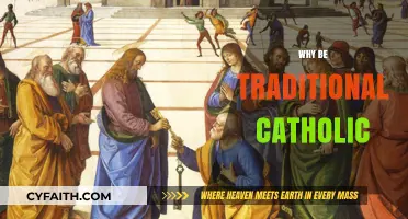 Embracing Timeless Faith: The Compelling Reasons to Be a Traditional Catholic