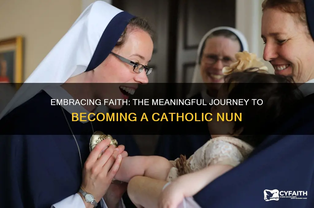 why become a catholic nun