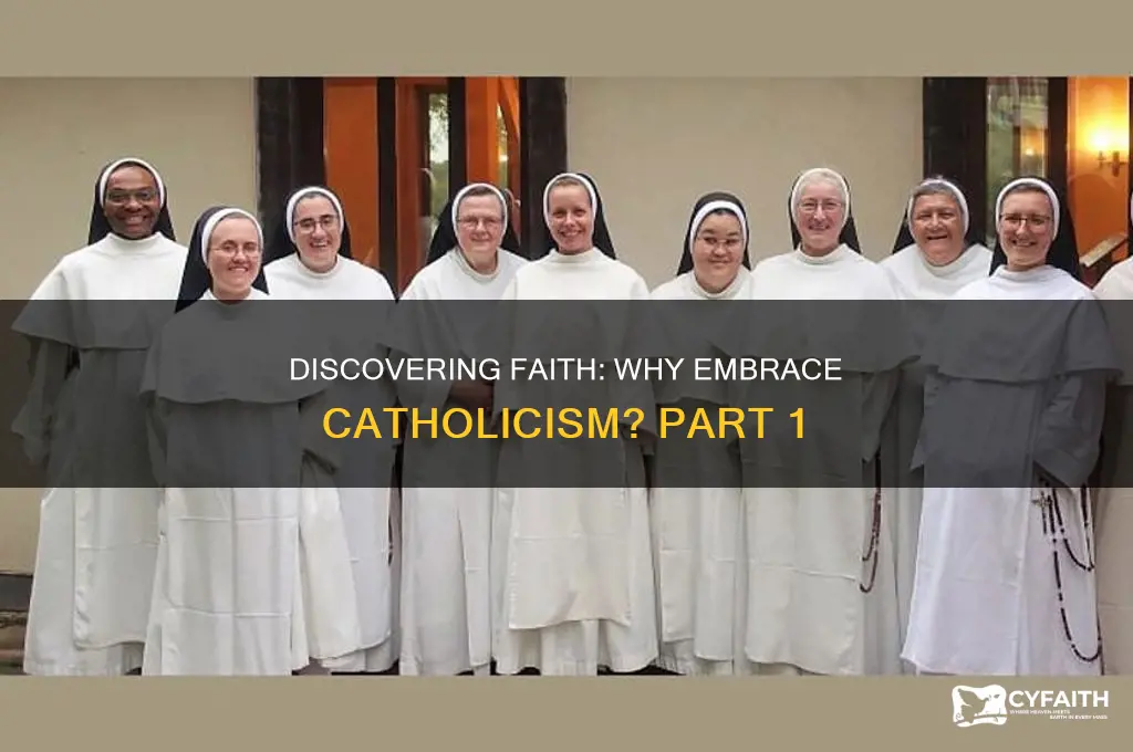 why become a catholic part 1