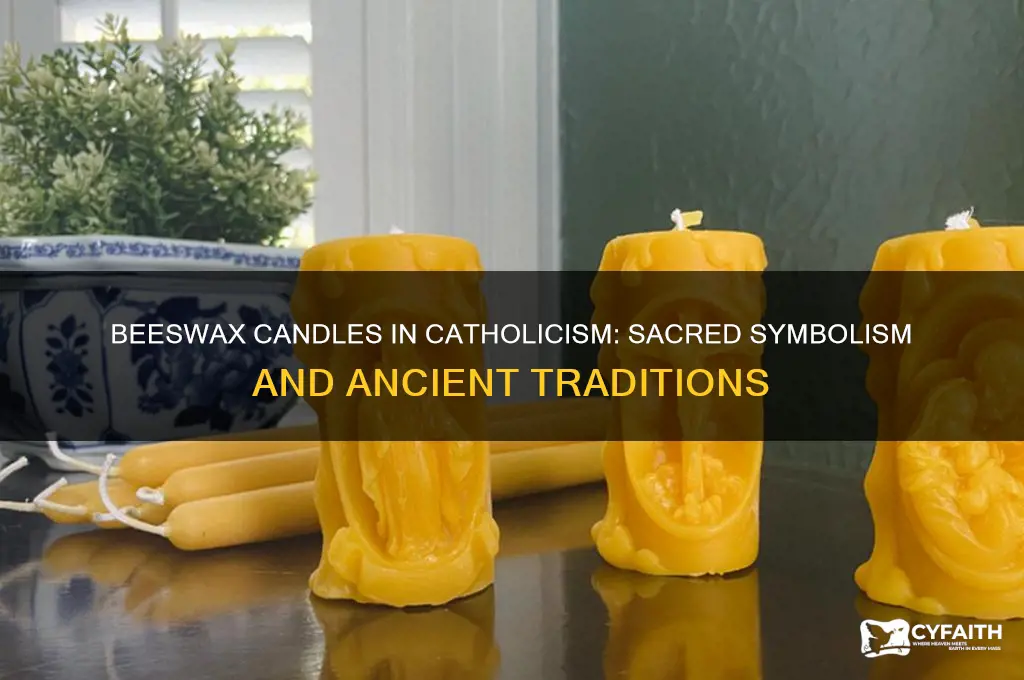 why beeswax candles catholic