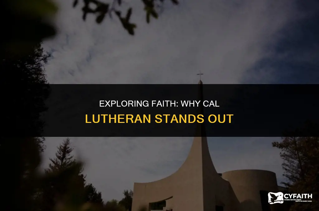 why cal lutheran