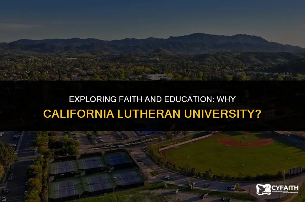 why california lutheran university