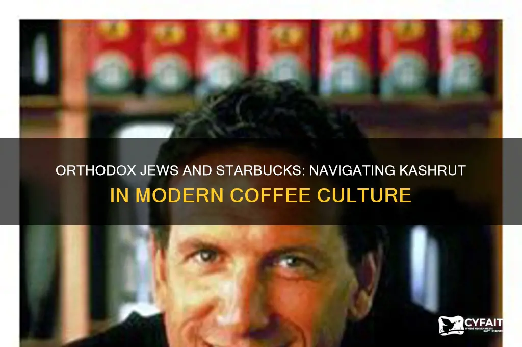 why can orthodox jews starbucks