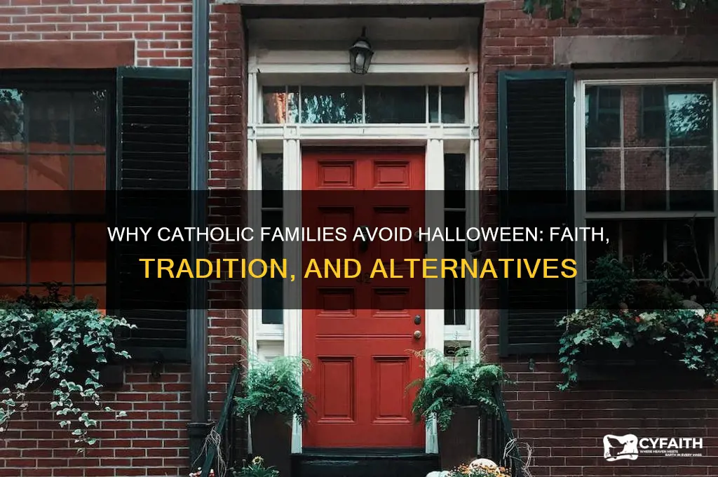 why cant catholic dfailies celebrate halloween