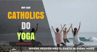 Yoga and Catholicism: Exploring the Spiritual Concerns for Believers