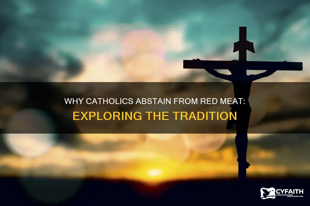 why cant catholics eat red meat