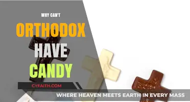 Orthodox Candy Restrictions: Understanding the Reasons Behind the Sweet Sacrifice