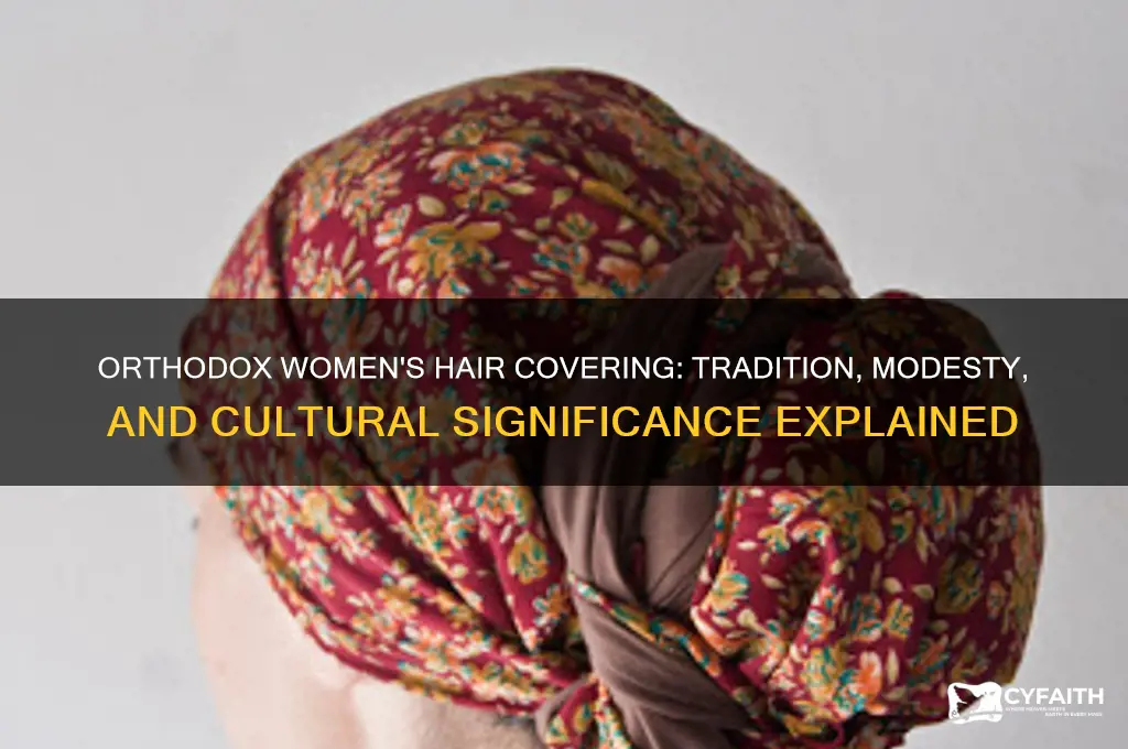 why cant orthodox women have hair