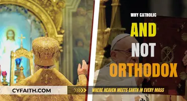 Choosing Catholicism Over Orthodoxy: Exploring Faith, Tradition, and Unity