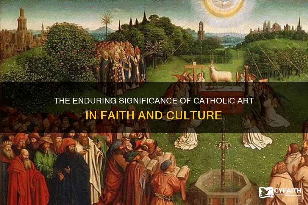why catholic art is important