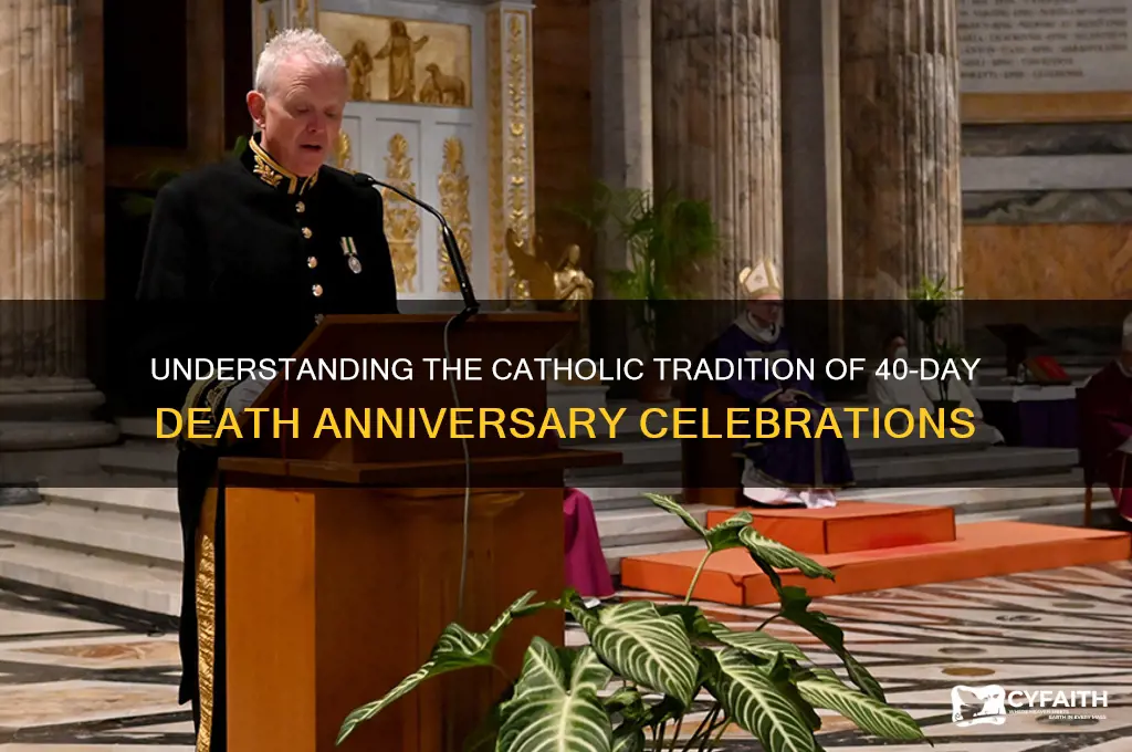 why catholic celebrate 40 days after death