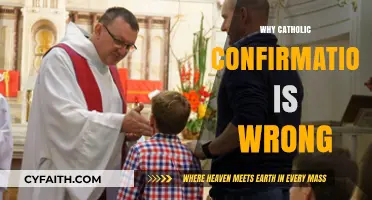Challenging Catholic Confirmation: Uncovering Flaws in Religious Rite of Passage