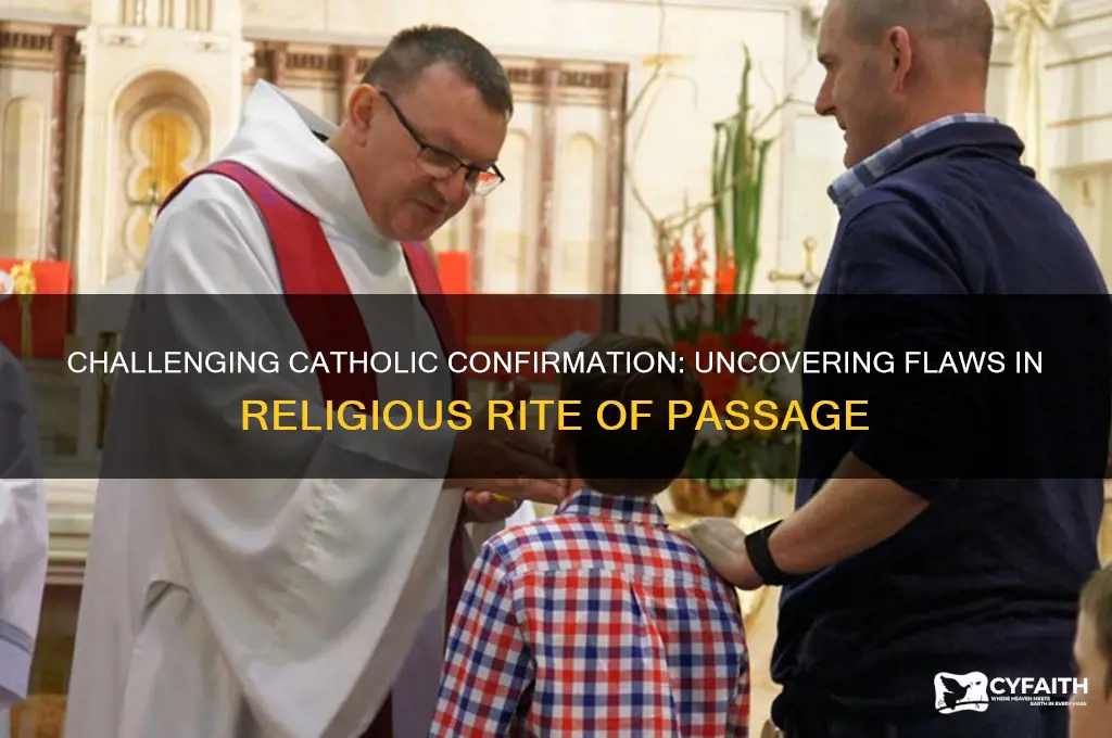 why catholic confirmation is wrong