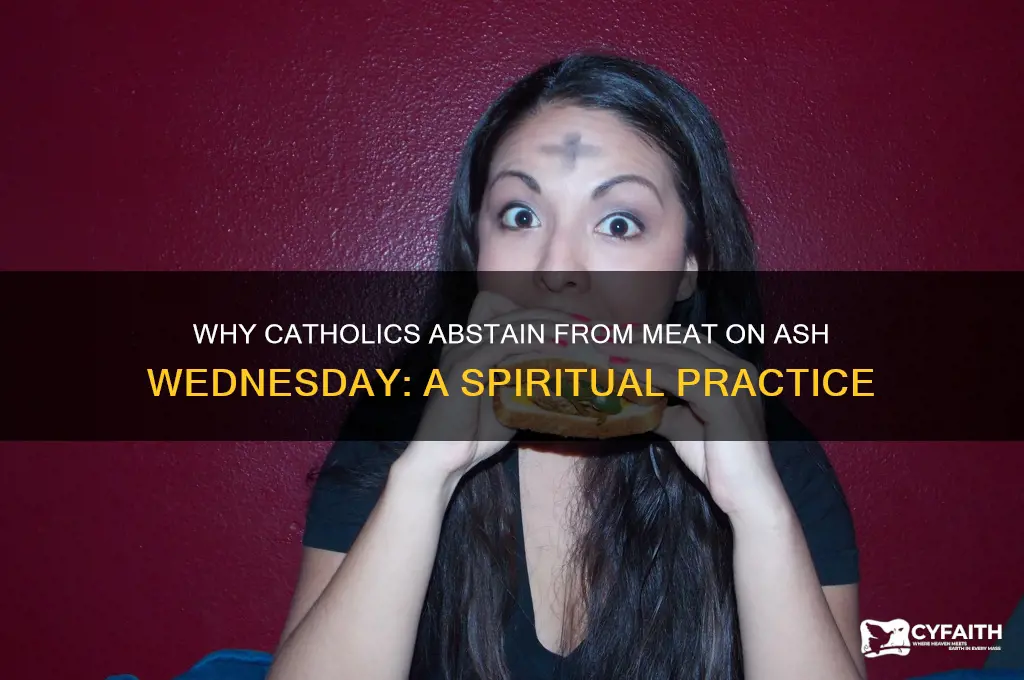 why catholic don t eat meat on ash wednesday