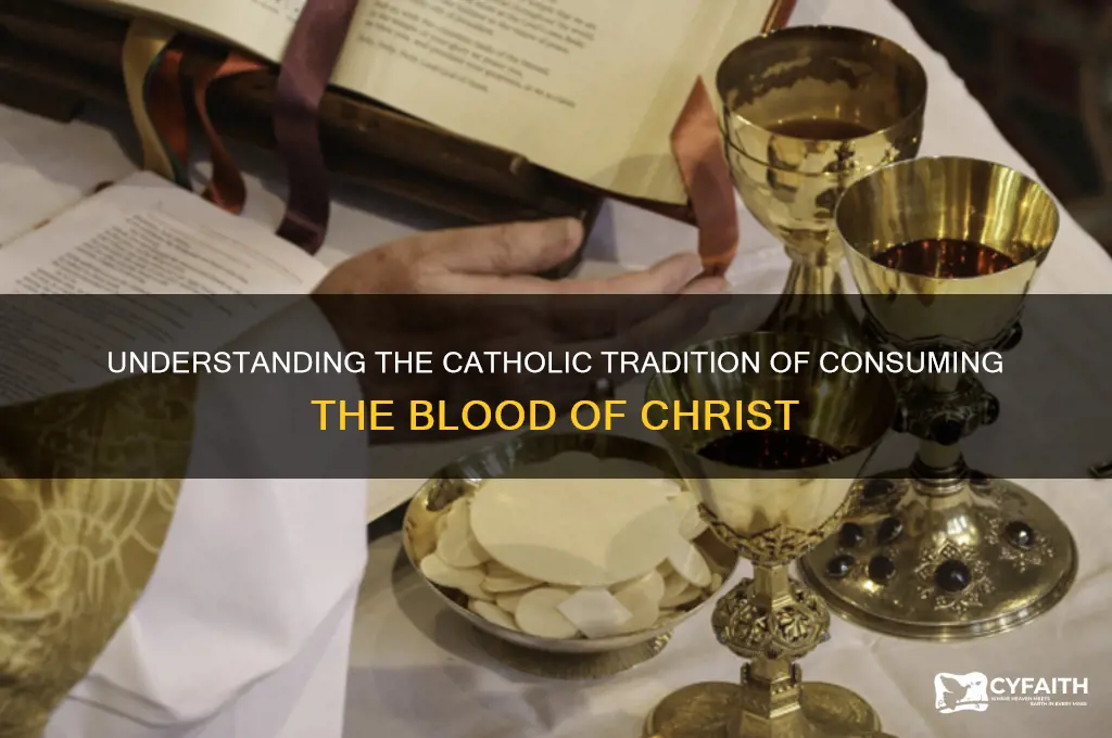 why catholic eat blood