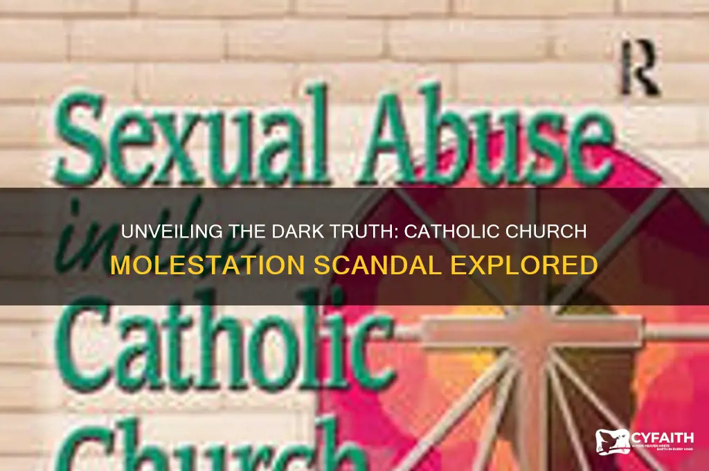 why catholic molestation
