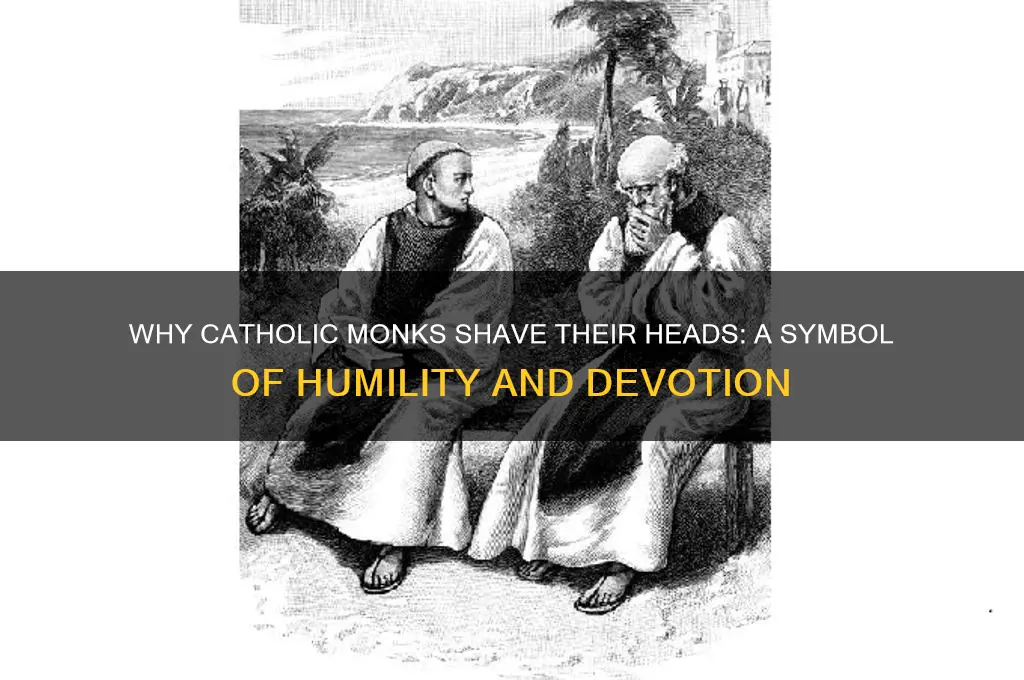 why catholic monks shave their heads