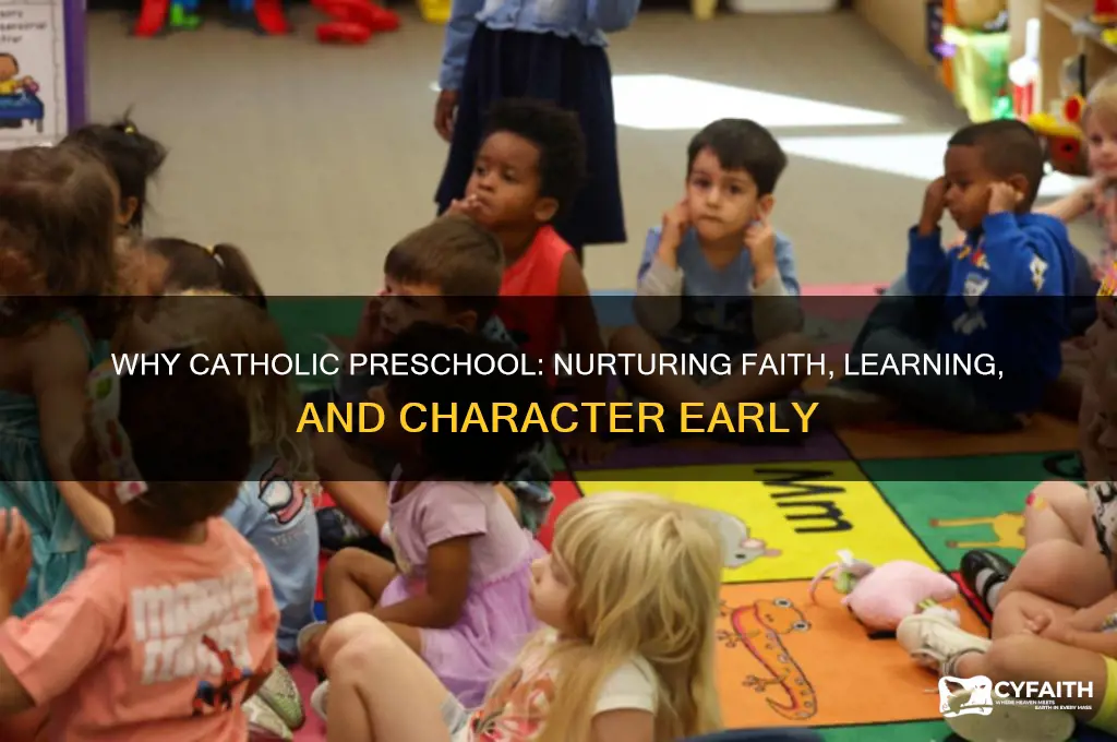 why catholic preschool