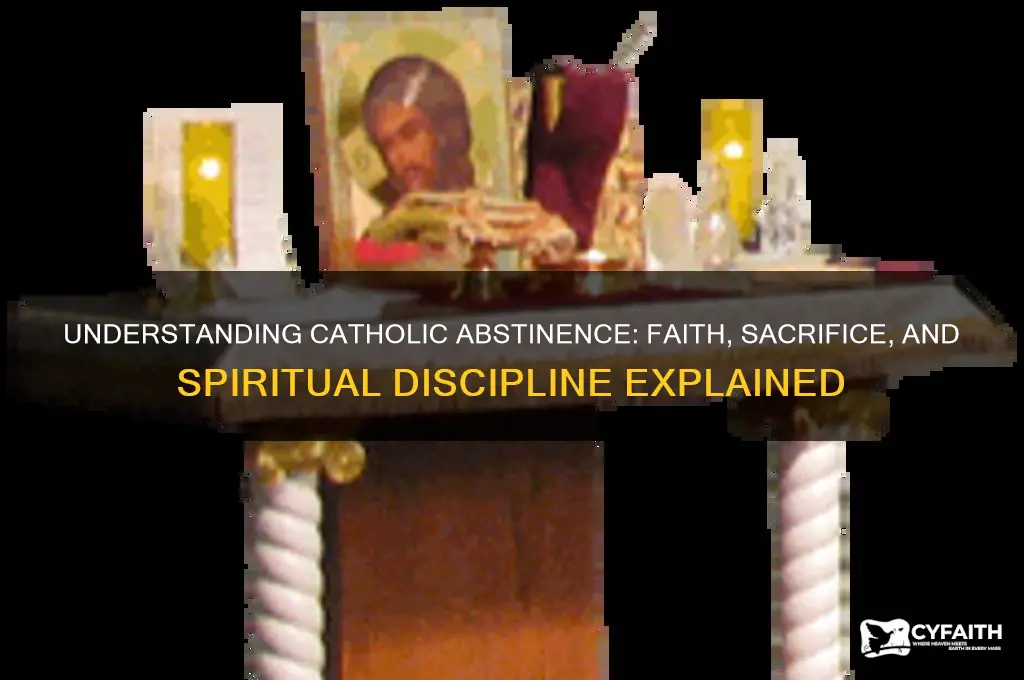 why catholics abstain