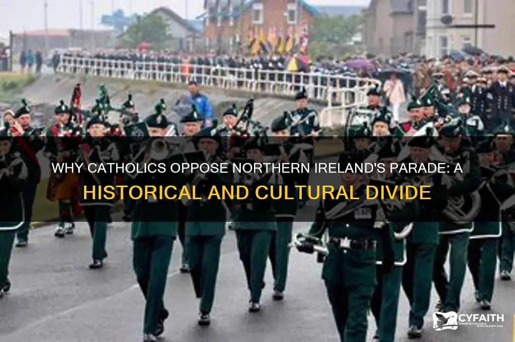 why catholics are against parade northern ireland