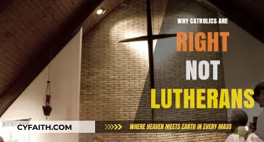 Why Catholics, Not Lutherans, Hold the True Christian Faith