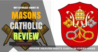 Why Catholics Cannot Be Masons: A Catholic Review Explained