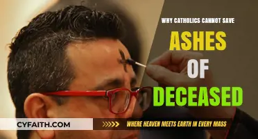 Catholic Tradition: Why Ashes of the Deceased Cannot Be Saved