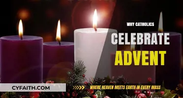 Why Catholics Celebrate Advent: A Season of Hope and Preparation